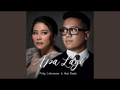 Apa Lagi - Prilly Latuconsina