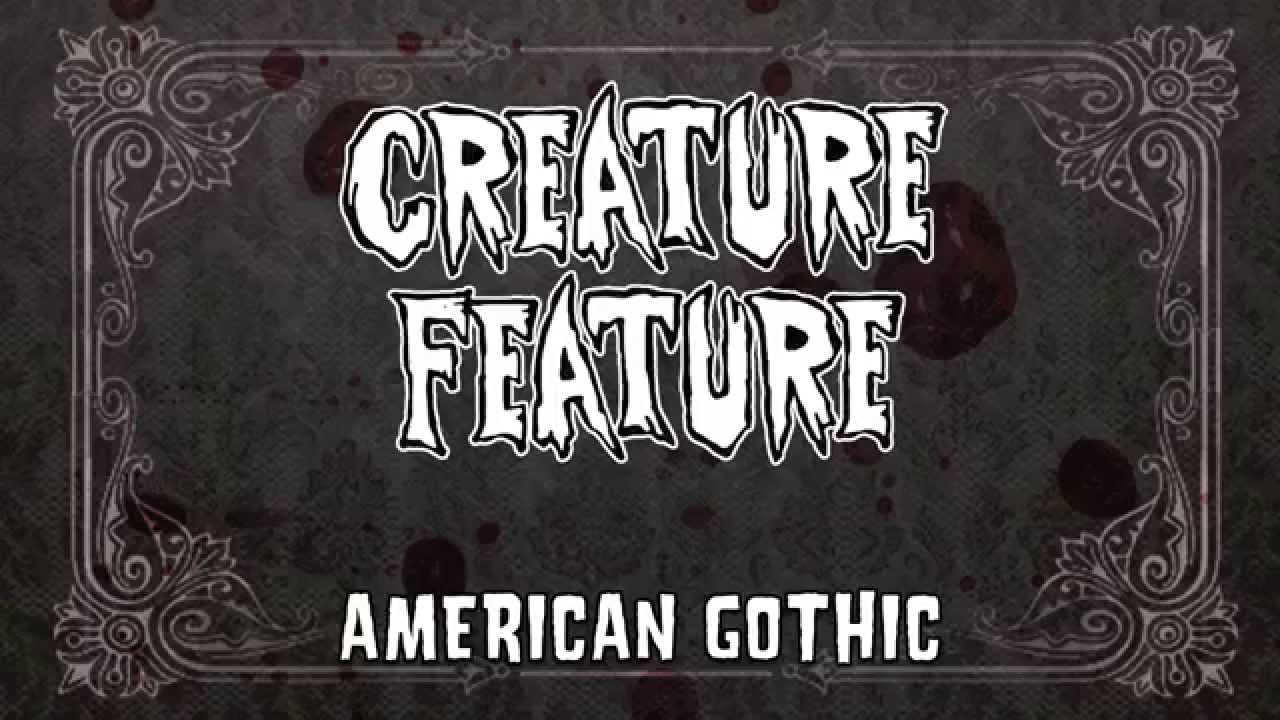 Download Creature Feature - American Gothic (Official Lyrics Video)