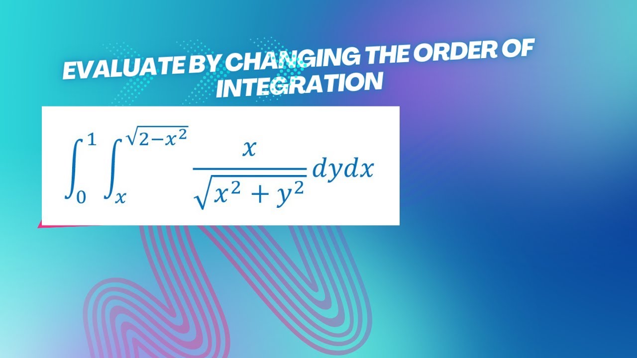 Change of Order of integration Problem 6/Muti Variable Calculus/jntuH Engg. maths/IIT JEE