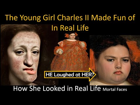 The GIRL Charles II MADE FUN OF in REAL LIFE - The Monster of the Palace - Mortal Faces