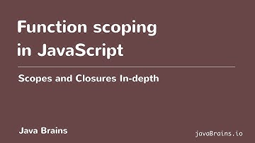 Scopes and Closures In-depth 04 - Function Scoping in JavaScript