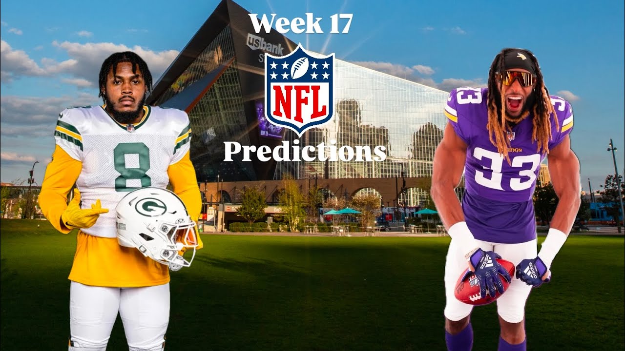 Week 17 nfl predictions youtube