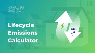EVC - Lifecycle Emissions Calculator
