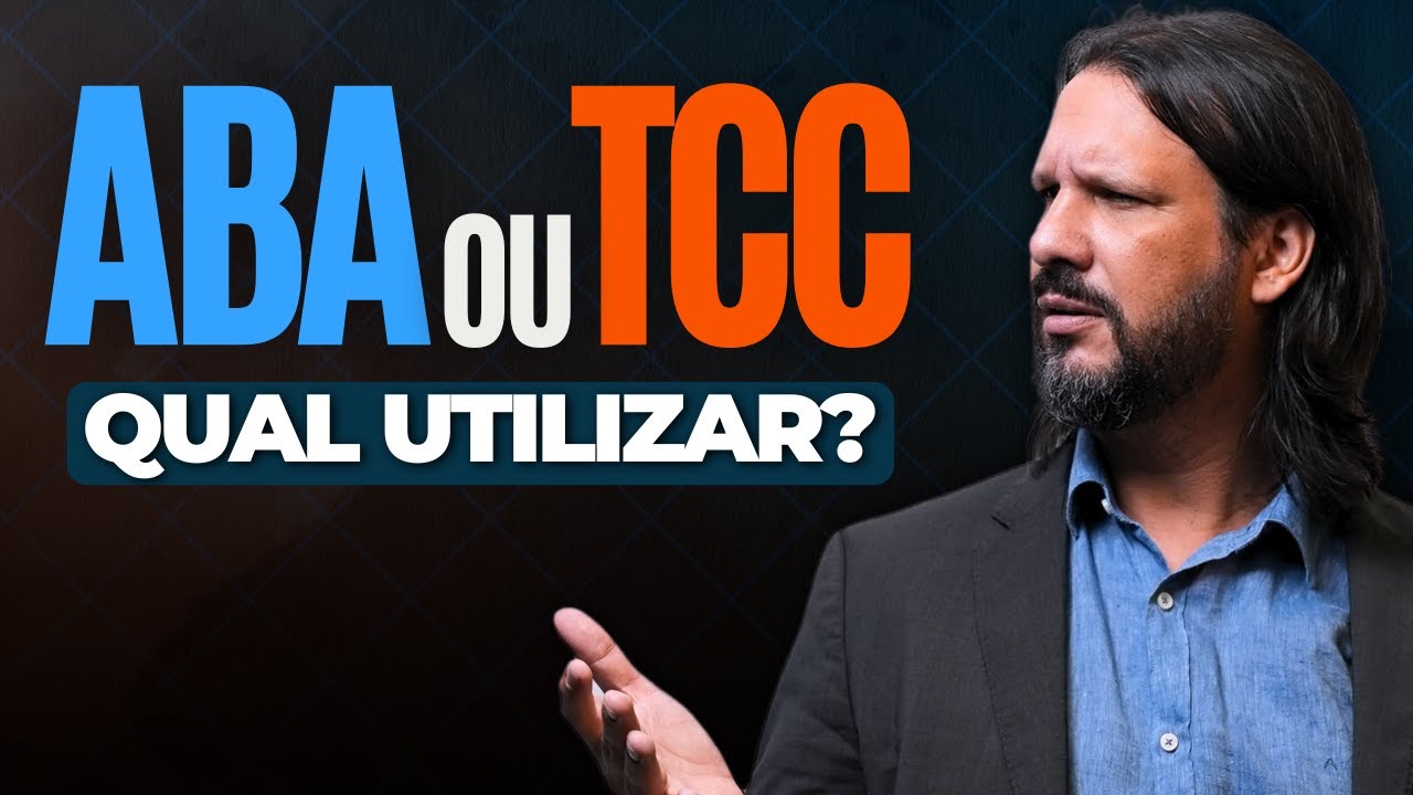 ABA ou TCC: Qual o melhor para o tratamento de Autismo? [TERAPIA COGNITIVO-COMPORTAMENTAL]