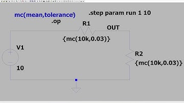 Video 11: LTspice Monte Carlo Analysis