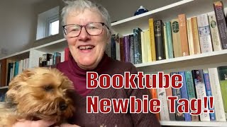 My Booktube Newbie Tag!