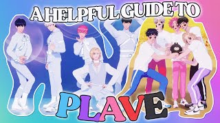 a (helpful) guide to PLAVE
