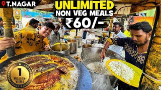 Unlimited Non Veg Meals ₹60🔥, ரோட்டு கடை சாப்பாடு ❤ - Irfan's View