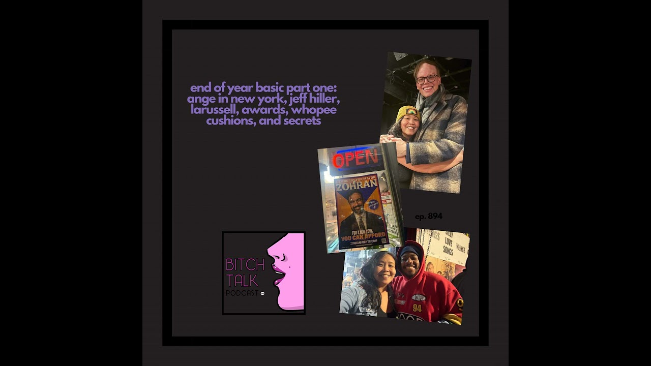 End of the Year Basic Bitch Part One