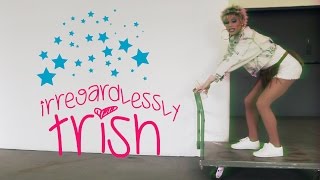 Irregardlessly Trish - Episode 10 - We Love Katya Irregardlessly Trish - Episode 10 - We Love Katya