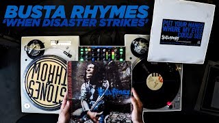 Discover Classic Samples On Busta Rhymes &#39;When Disaster Strikes&#39;