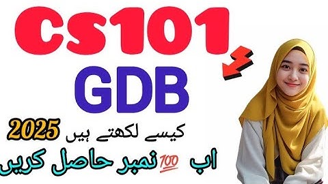 CS101 GDB SOLUTION 2025 #cs101 #gdb #2025
