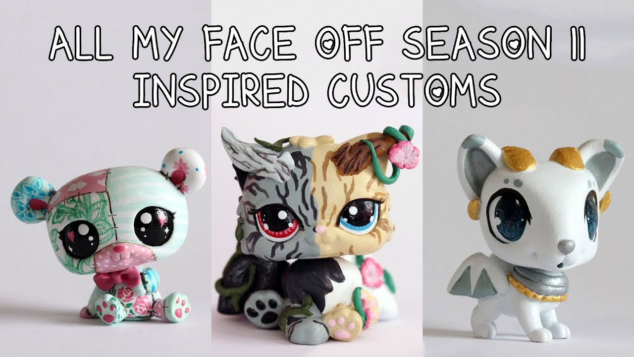 All my Face Off Season 11 inspired LPS Customs - YouTube