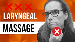 Why Is Laryngeal Massage NOT FOR EVERYONE?