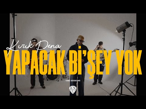 Kırık Pena - Yapacak Bi'şey Yok (Vibe Sessions)