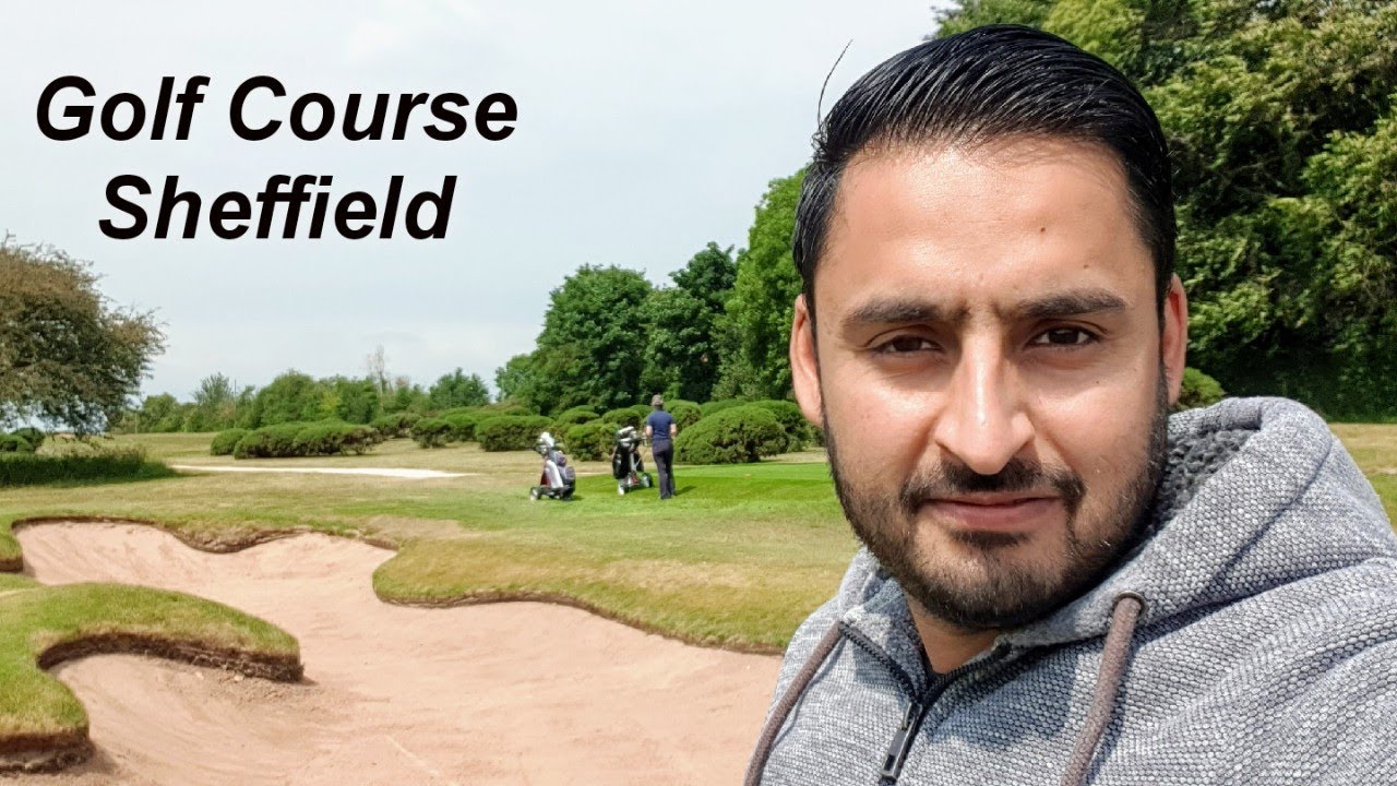 Golf Course vlog | Sheffield | yasar malik - YouTube