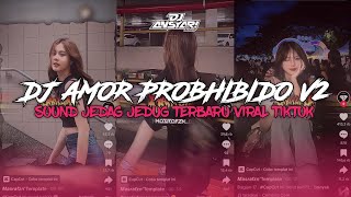 DJ BFUNK AMOR PROBHIBIDO V2 SOUND [FMP] SPEED UP   REVERB KANE VIRAL TIKTOK JEDAG JEDUG🥵