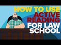 Law school guide how to use active reading for instant law school success  learn with lex