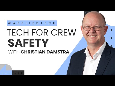 Tech for Crew Safety | Christian Damstra from Damstra Technology