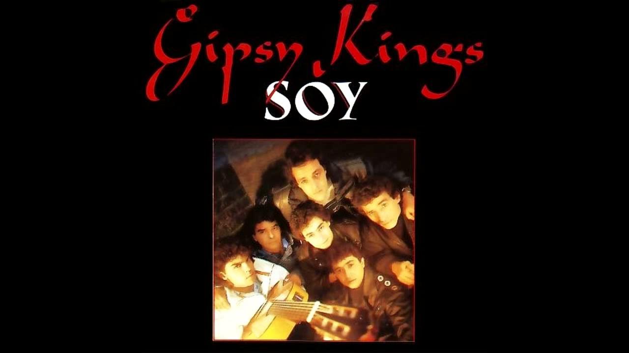 Gipsy Kings - Soy (Club Mix) 1989 Gipsy Kings - Soy (Club Mix) 1989