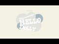 V.A HELLO DOLLY 15TH ANNIVERSARY Trailer