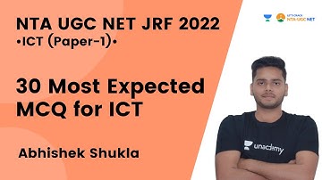 30 most Expected MCQ for ICT | Paper- 1 | NTA UGC NET- JRF 2022 | Abhishek Shukla