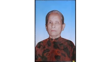 LỄ TANG CỤ BÀ NGUYỄN THỊ THIẾT - Thượng thọ 95 tuổi