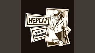Video thumbnail of "Hepcat - Skavez"