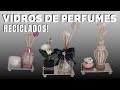 Como reutilizar frasco de perfume - Do Lixo ao Luxo!