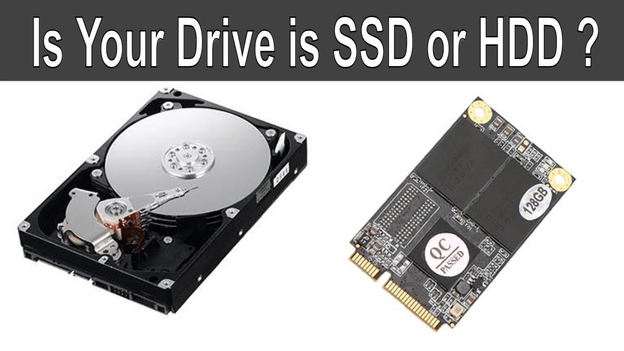 How to Identify Your Hard Drive is SSD or HDD in Windows 10 /8 / 7 - YouTube