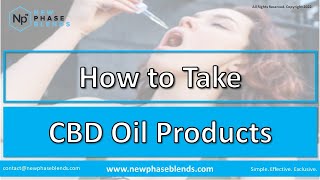 How to Take CBD Oil Products