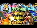 The top 10 bestdesigned platform fighter characters