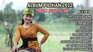 Album pilihan Temu Karya 05 2022 || motek nyiur Gading | Sanuri-Menderite