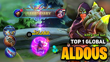 ALDOUS KING! One Shot Build [ Top 1 Global Aldous Best Build ] By kitty sut sut - Mobile Legend