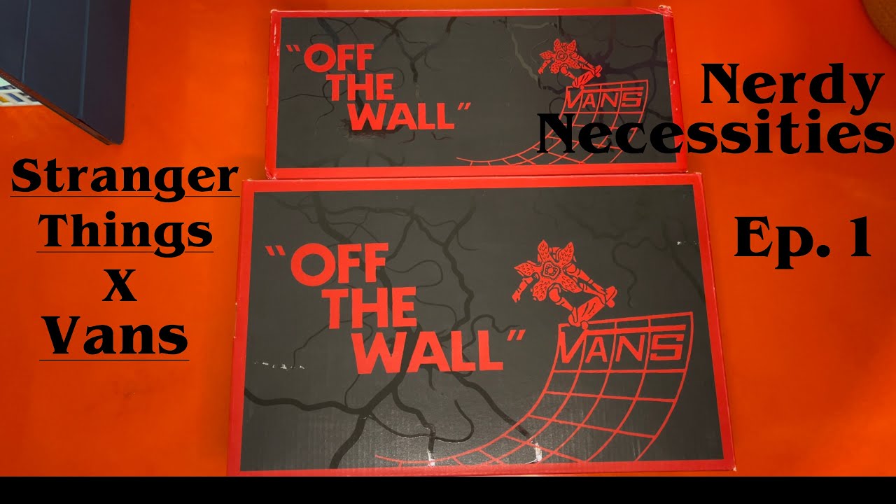 Stranger Things x Vans - Nerdy Necessities - Episode 1