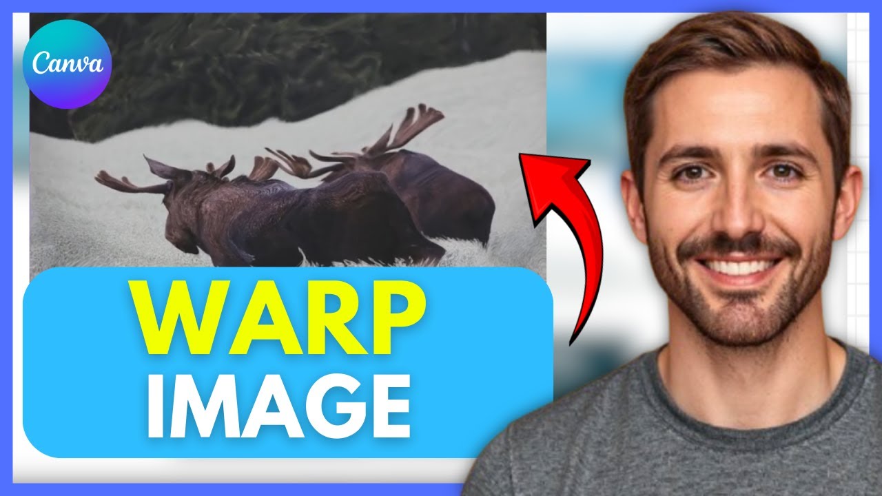 how-to-warp-an-image-in-canva-full-guide-2025-youtube
