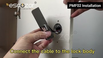 PMF02 Fingerprint Lock Installation video by Escozor