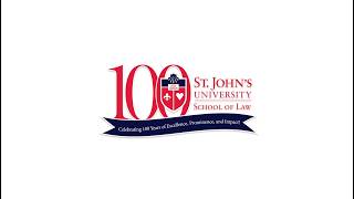 St. John's Law Centennial 2026 Update