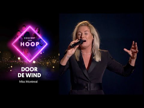 Door de wind - Miss Montreal | Concert van hoop 2020