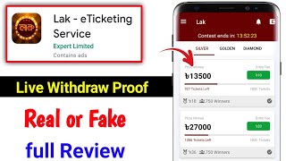 Lak - eTicketing Service App Real or Fake | Lak - eTicketing Service App Live Withdraw screenshot 1