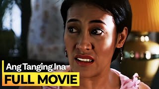 ‘Ang Tanging Ina’ FULL MOVIE | Ai Ai delas Alas, Eugene Domingo