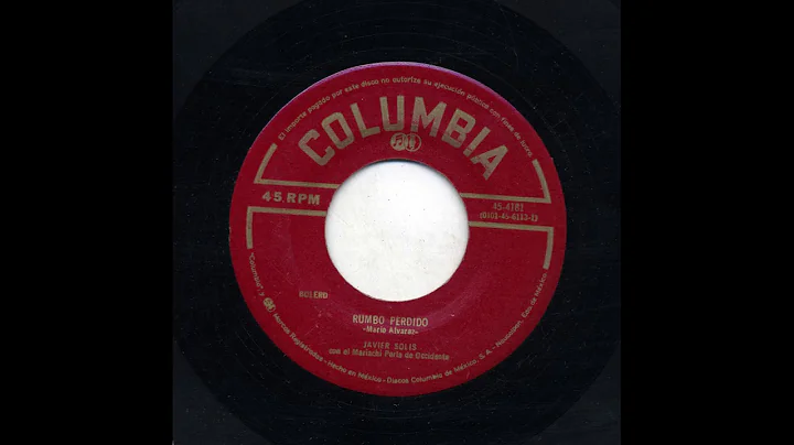 Javier Solis - Rumbo Perdido - Columbia 4161