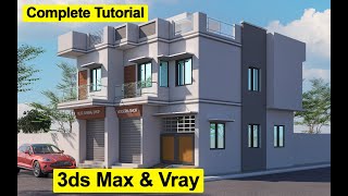 Complete Tutorial  | How To Make Front Elevation in 3ds Max Vray in Hindi | Urdu