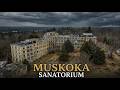THE DARK STORY OF CANADA'S SANATORIUM BUILT TO PROFIT FROM  DYING: MUSKOKA FREE HOSPITAL