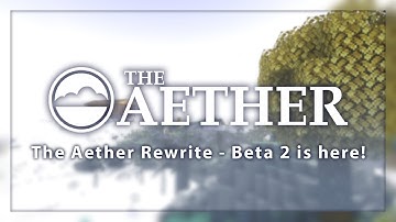 The Aether - Beta 2 Release