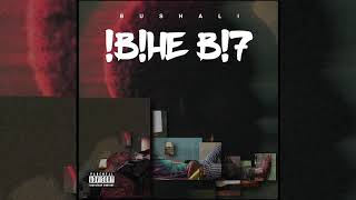 Bushali - Ibere ft. Bruce Melodie [Official Audio] chords