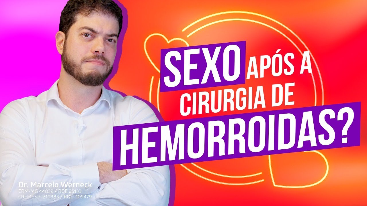 Sexo Após a Cirurgia de Hemorroida?