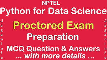 2022 NPTEL  Proctored exam Python for Data Science  Question and Answers Revision for Exam  2022