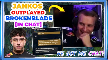 G2 Jankos got OUTPLAYED by G2 BrokenBlade in Chat