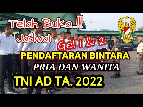 Jadwal pendaftaran BINTARA PK Tni Ad 2022 || Gel 1 dan 2 Bintara Tni Ad